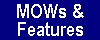 [MOWs & Features]