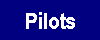 [Pilots]